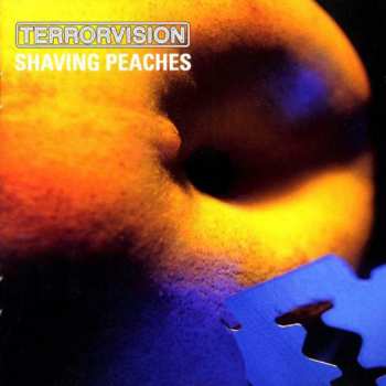 2CD Terrorvision: Shaving Peaches