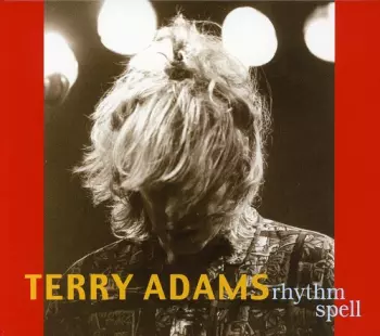 Terry Adams: Rhythm Spell