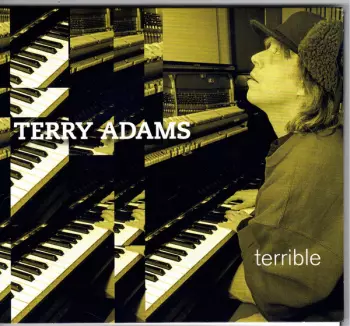 Terry Adams: Terrible