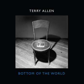 CD Terry Allen: Bottom Of The World