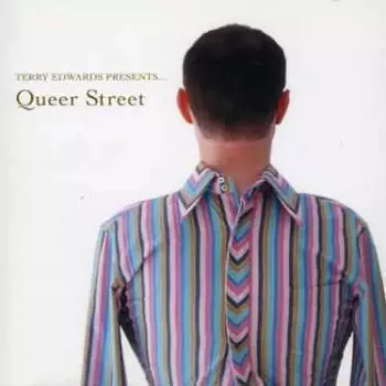 Various: Terry Edwards Presents... Queer Street - No Fish Is Too Weird For Her Aquarium Vol. III