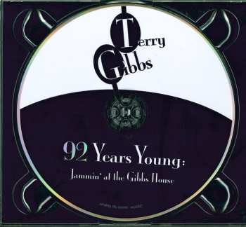 CD Terry Gibbs: 92 Years Young: Jammin' At The Gibbs House DIGI
