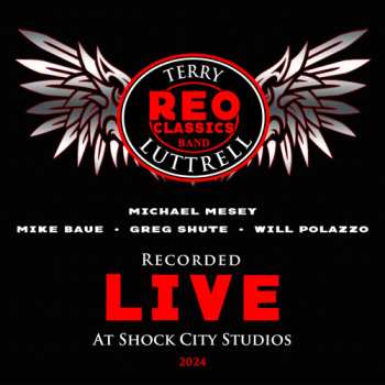 Album REO Speedwagon: Recorded Live At Shock City Studios