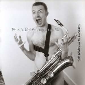 LP Terry Edwards & The Scapegoats: My Wife Doesn't Understand Me LTD