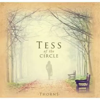 Tess Of The Circle: Thorns