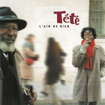 2CD Tété: L'air De Rien