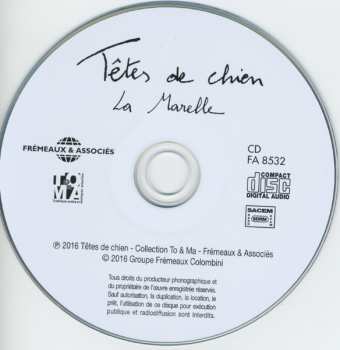 CD Têtes De Chien: La Marelle