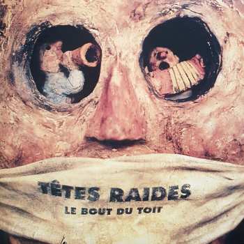 LP Têtes Raides: Le Bout Du Toit