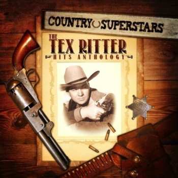 Album Tex Ritter: Country Superstars: Tex Ritter Hits