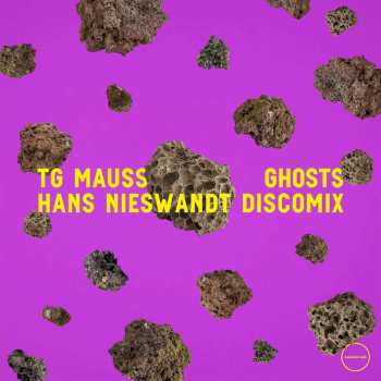 LP TG Mauss: Ghosts (Hans Nieswandt Discomix) LTD