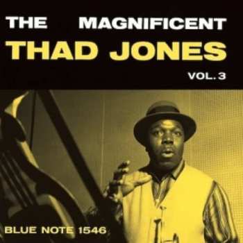 CD Thad Jones: The Magnificent Thad Jones Vol. 3 LTD