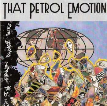 7CD That Petrol Emotion: Every Beginning Has A Future / An Anthology / 1984-1994