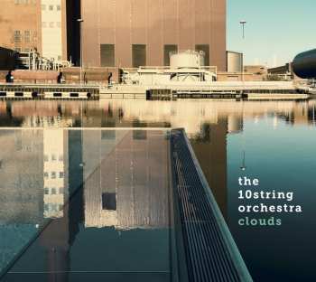 Album The 10string Orchestra: Clouds