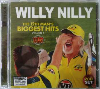 2CD The 12th Man: Willy Nilly (The 12th Man's Biggest Hits Volume 1)