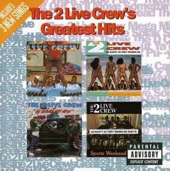 CD The 2 Live Crew: Greatest Hits