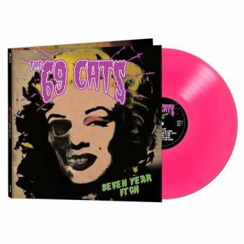 LP The 69 Cats: Seven Year Itch LTD | CLR