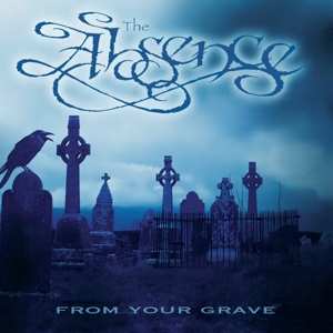LP The Absence: From Your Grave LTD