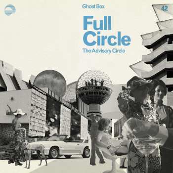 CD The Advisory Circle: Full Circle