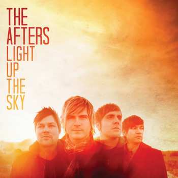 Album The Afters: Light Up The Sky