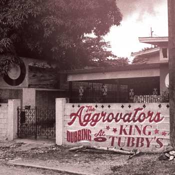 2CD The Aggrovators: Dubbing At King Tubby's