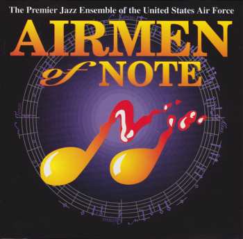 Album The Airmen Of Note: Fifty Years Of The Airmen Of Note