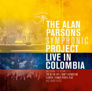 2CD The Alan Parsons Symphonic Project: Live In Colombia