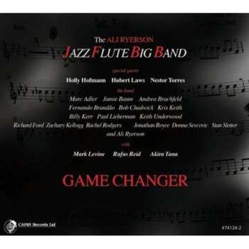 Album The Ali Ryerson Jazz Flute Big Band: Game Changer