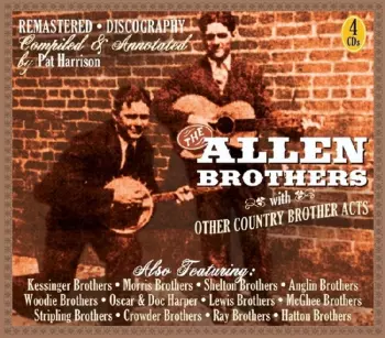 The Allen Brothers With Other Country Brother Acts