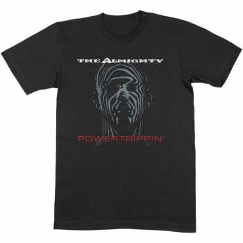 Merch The Almighty: T-shirt Powertrippin' 