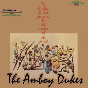 LP The Amboy Dukes: Journey To The Center Of The Mind