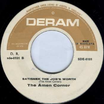 SP Amen Corner: Bend Me Shape Me / Satisnek The Job's Worth