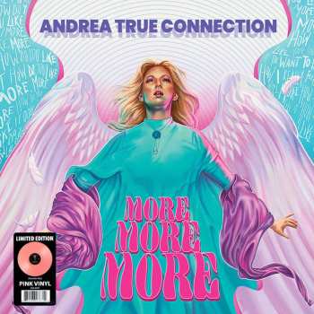 LP Andrea True Connection: More More More CLR | LTD