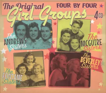 Four By Four The Original Girl Groups