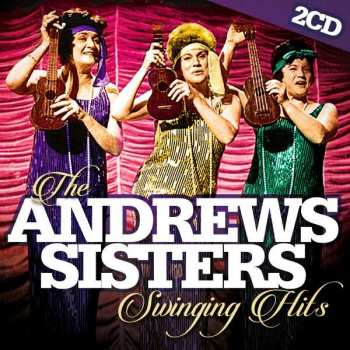 CD The Andrews Sisters: The Andrews Sisters Swinging Hits