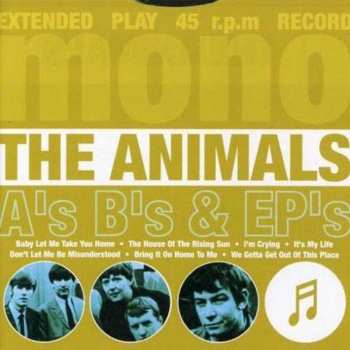 CD The Animals: A's B's & EP's
