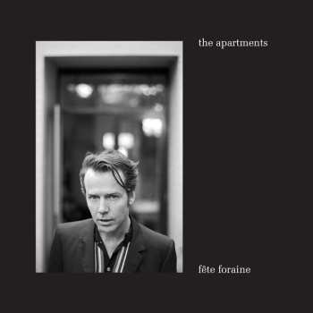 CD The Apartments: Fête Foraine LTD