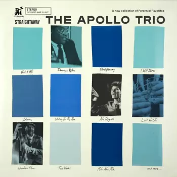 The Apollo Trio: Straightaway