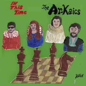 LP The Ar-Kaics: In This Time LTD | CLR