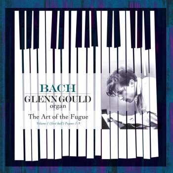 Album Johann Sebastian Bach: The Art Of The Fugue, Volume 1 (First Half) Fugues 1-9