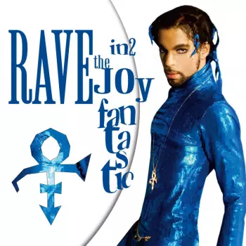 Rave In2 The Joy Fantastic