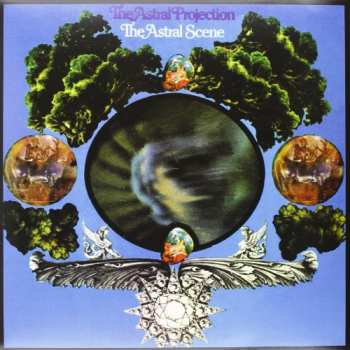 LP The Astral Projection: The Astral Scene LTD