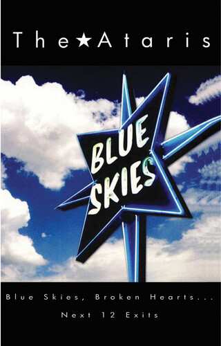 CD The Ataris: Blue Skies, Broken Hearts...Next 12 Exits