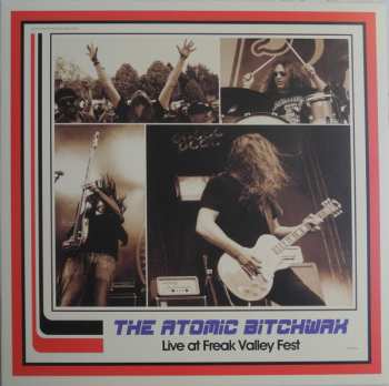 LP The Atomic Bitchwax: Live At Freak Valley Fest