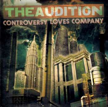 CD The Audition: Controversy Loves Company