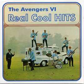 CD The Avengers VI: Real Cool Hits
