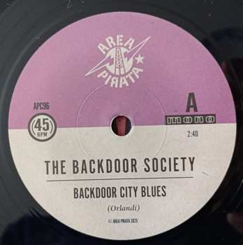 SP The Backdoor Society: Backdoor City Blues / I Won't Love You