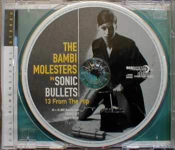 CD The Bambi Molesters: Sonic Bullets, 13 From The Hip