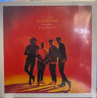LP The Band Camino: tryhard