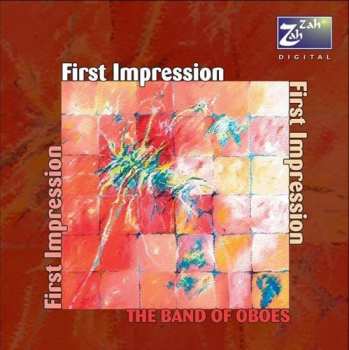 Album The Band Of Oboes: First Impression
