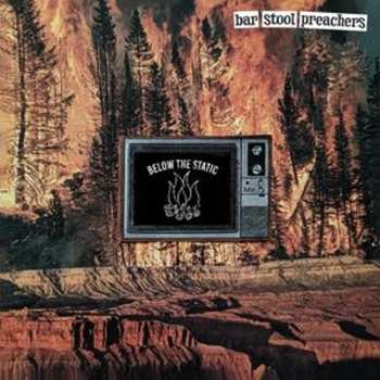 Album The Bar Stool Preachers: Below The Static
